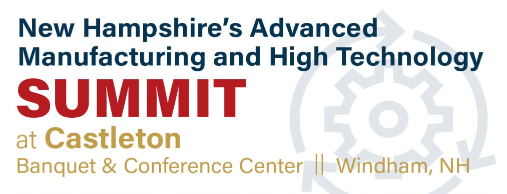 22nd Annual New Hampshire's Advanced Manufacturing & High Technology Summit